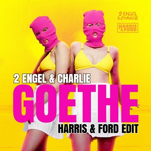 Goethe 2 Engel & Charlie, Harris, Ford