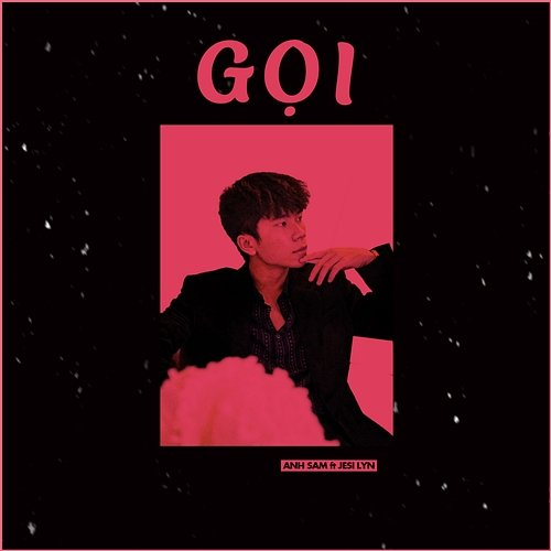 Gọi Anh Sam feat. Jesi Lyn