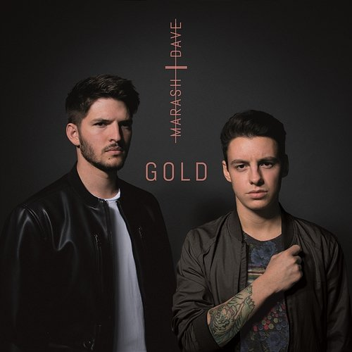 Gold Marash & Dave