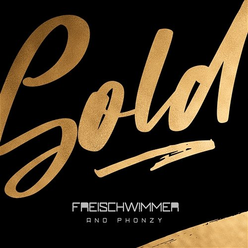 Gold Freischwimmer & Phonzy