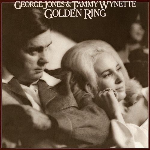 Golden Ring George Jones, Tammy Wynette