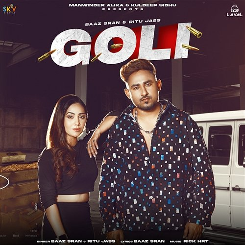 Goli Baaz Sran & Ritu Jass
