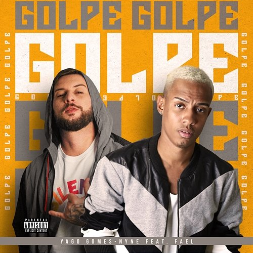 Golpe Yago Gomes, Nyne feat. Fael