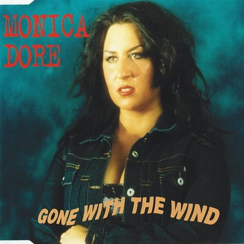 Gone with the Wind Monica Dore