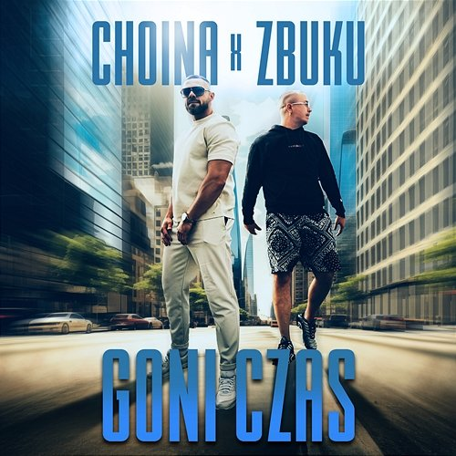 Goni Czas 2check, Choina, Zbuku