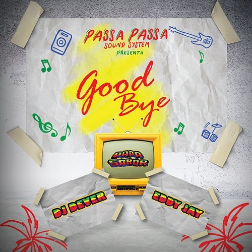Good Bye DJ Dever, Eddy Jay