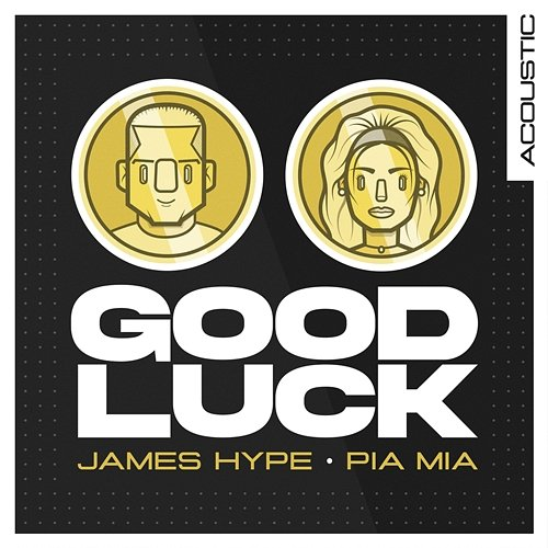 Good Luck James Hype, Pia Mia