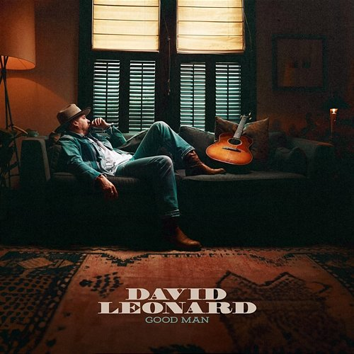 Good Man David Leonard