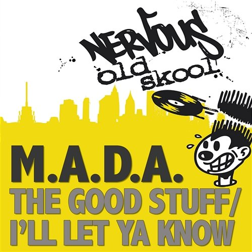 Good Stuff EP M.A.D.A.