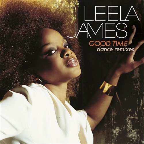 Good Time Leela James