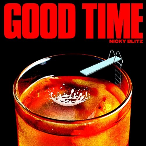 Good Time Nicky Blitz