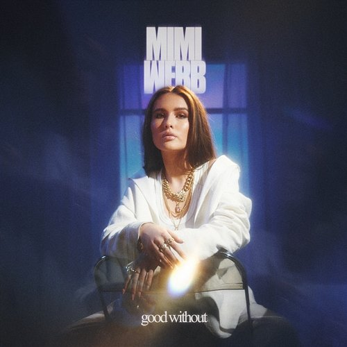 Good Without Mimi Webb