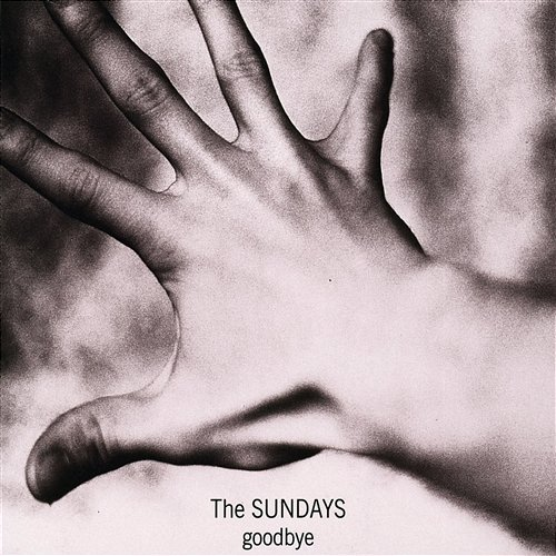 Goodbye The Sundays