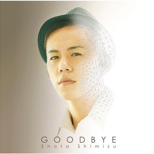 Goodbye Shota Shimizu