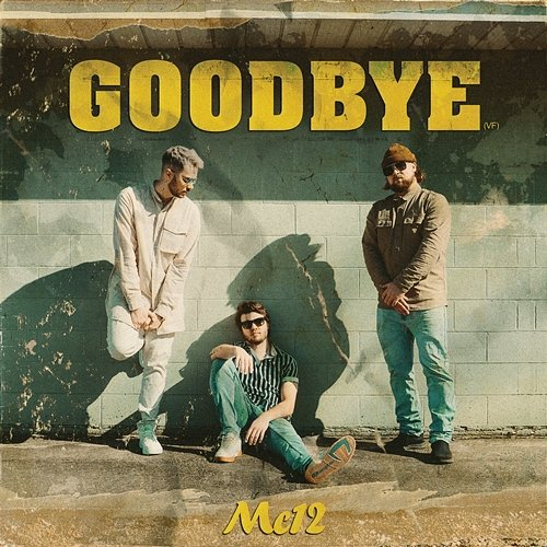 Goodbye MC12