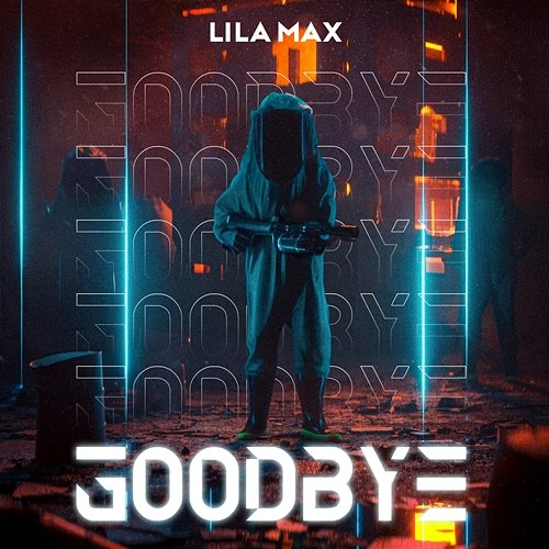 Goodbye Lila Max