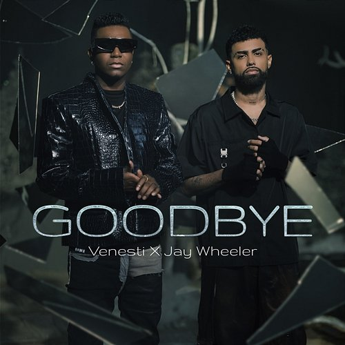 Goodbye Venesti & Jay Wheeler