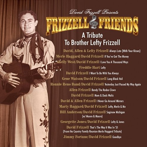 Goodbye David Frizzell & Jimmy Fortune