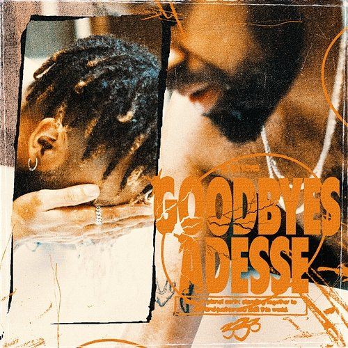 Goodbyes Adesse