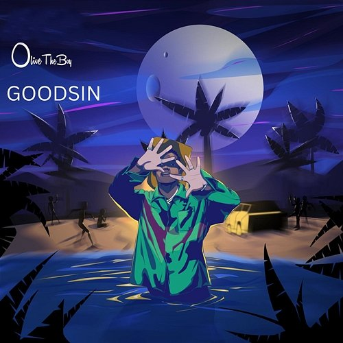 GoodSin Olivetheboy