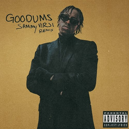 Goodums Unknown T, Sammy Virji