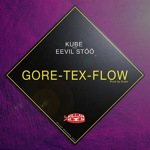 GORE-TEX-FLOW Kube feat. Eevil Stöö