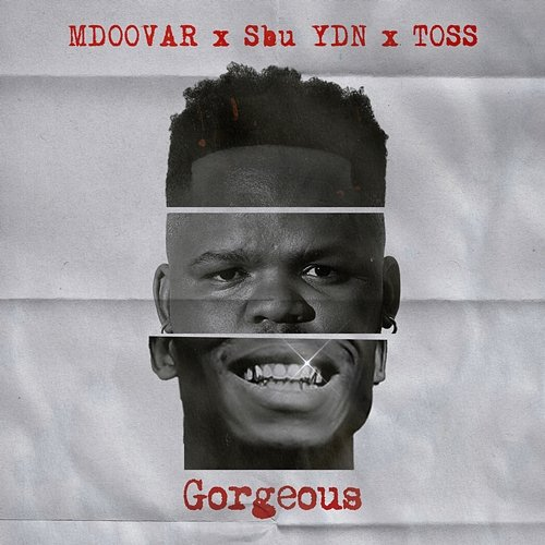 Gorgeous Mdoovar, Toss, Sbu YDN