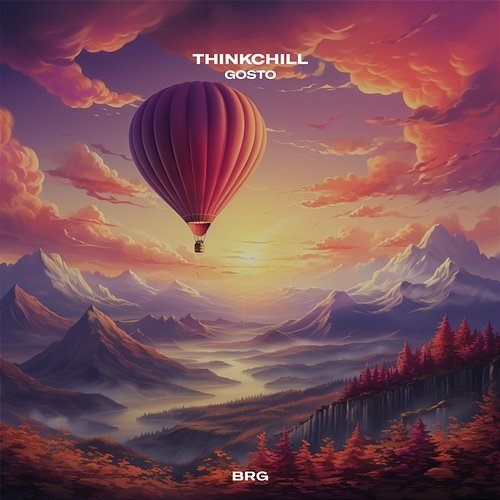 Gosto ThinkChill & BRG Beats