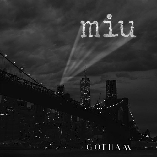 Gotham Miu