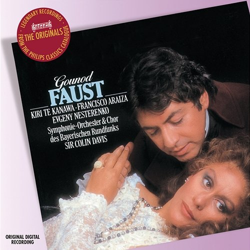 Gounod: Faust Kiri Te Kanawa, Francisco Araiza, Evgeny Nesterenko, Symphonieorchester des Bayerischen Rundfunks, Sir Colin Davis