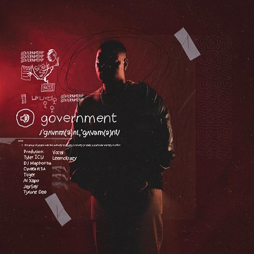 Government DJ Maphorisa, Ceeka RSA, JaySax, Tiiger, Tyrone Dee, Tyler ICU feat. Leemckrazy, Al xapo
