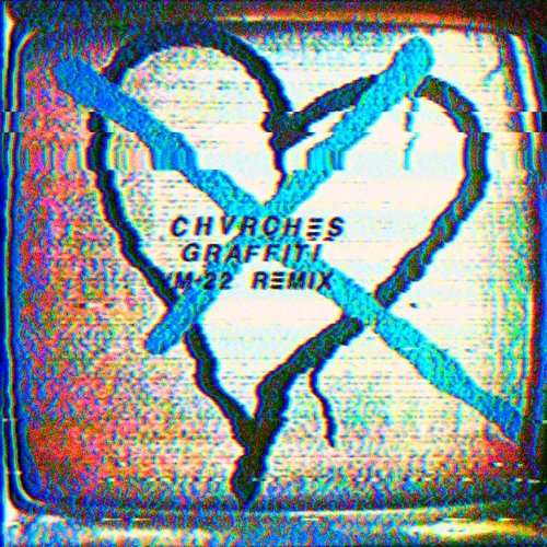 Graffiti Chvrches