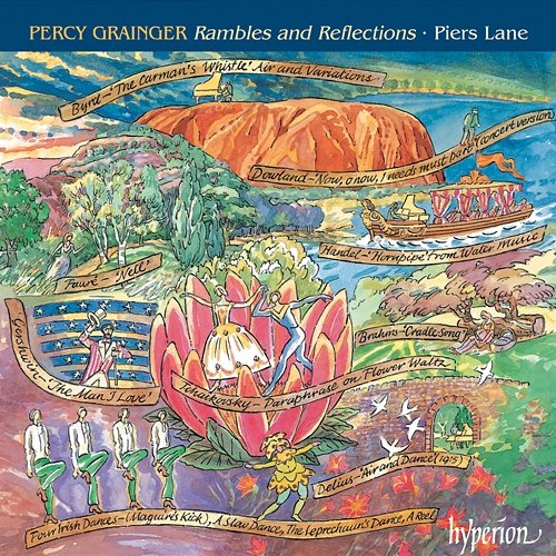 Grainger: Rambles and Reflections Piers Lane