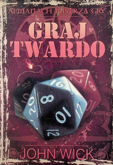 Graj twardo Wick John