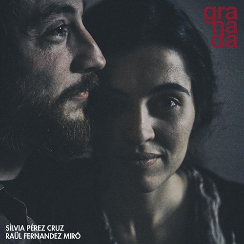 Granada Silvia Pérez Cruz, Raül Refree