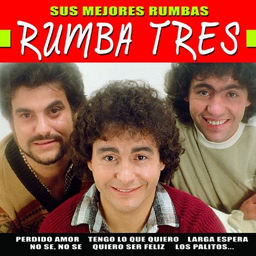 Grandes Exitos Rumba Tres