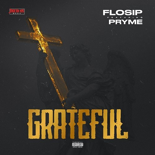 Grateful Flosip and Pryme
