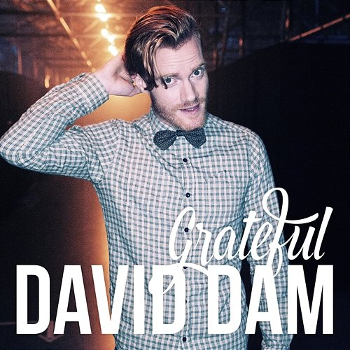 Grateful David Dam