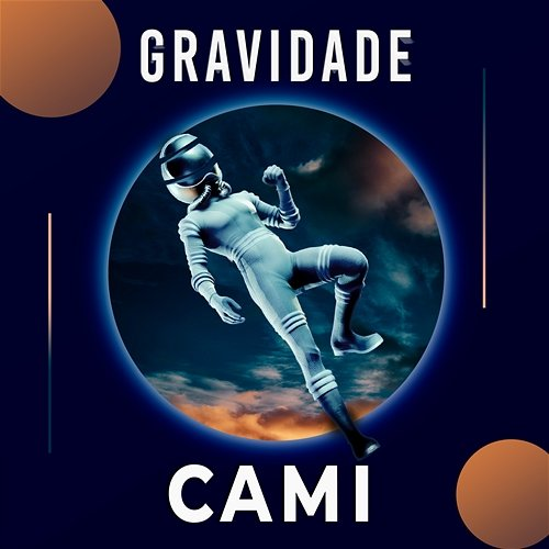 Gravidade Cami
