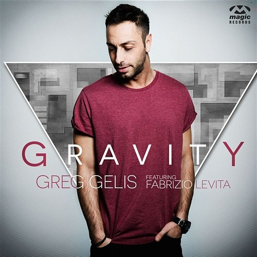 Gravity Greg Gelis feat. Fabrizio Levita