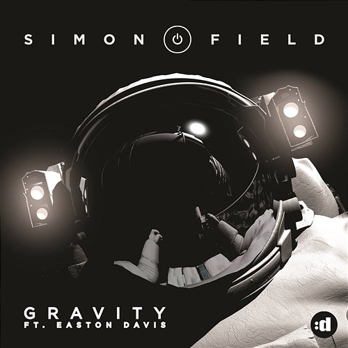 Gravity Simon Field feat. Easton Davis