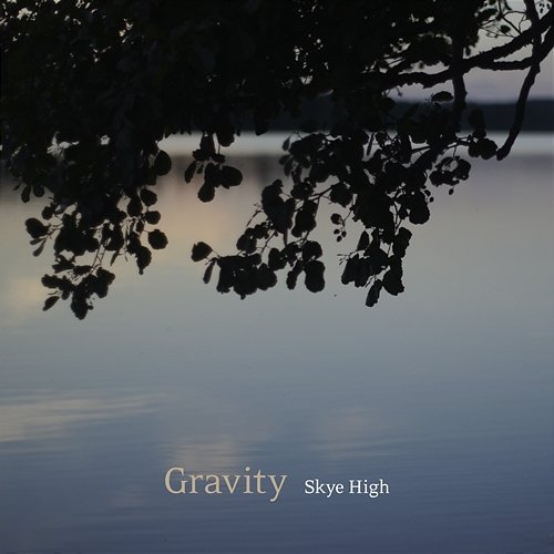 Gravity Skye High