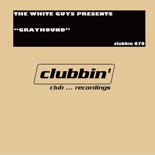 Grayhound The White Guys
