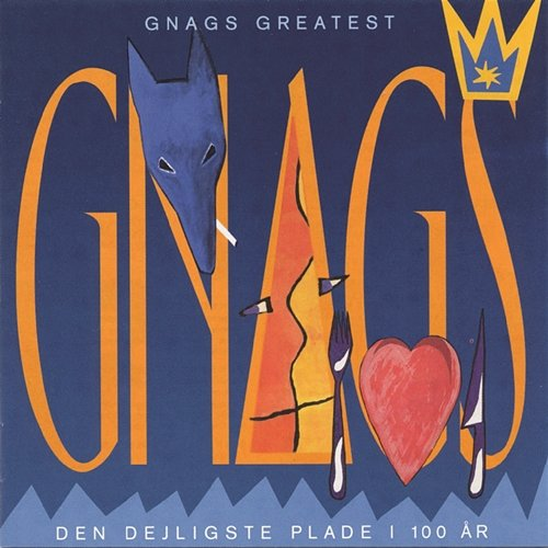 Greatest Gnags