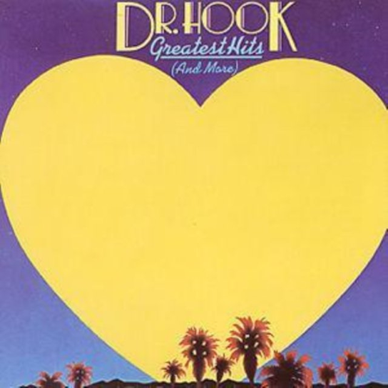 Greatest Hits Dr. Hook