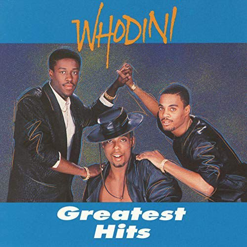 Greatest Hits Whodini