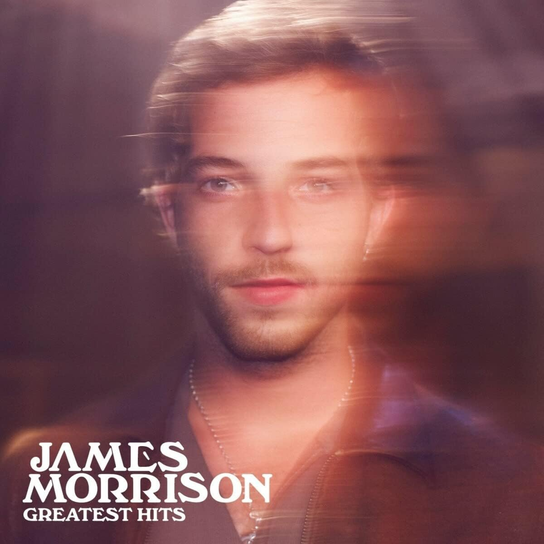 Greatest Hits Morrison James