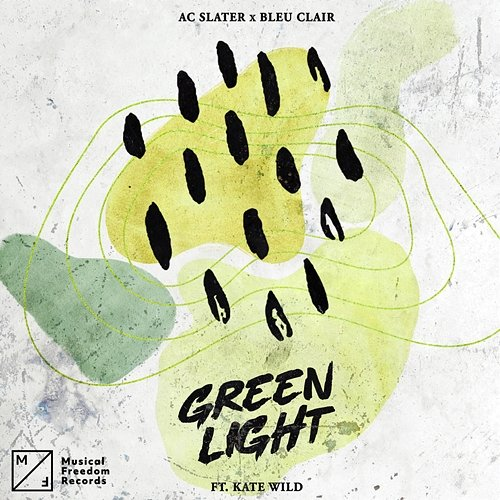 Green Light AC Slater x Bleu Clair feat. Kate Wild