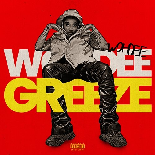 GREEZE Wohdee