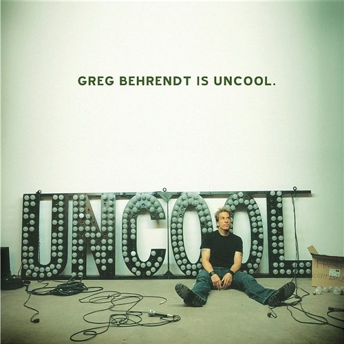 Greg Behrendt Is Uncool Greg Behrendt